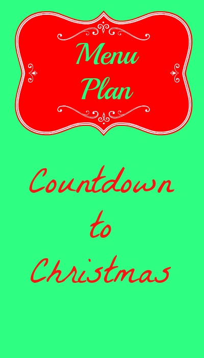 menu plan countdown to christmas