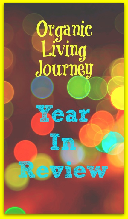 organic living journey year in review