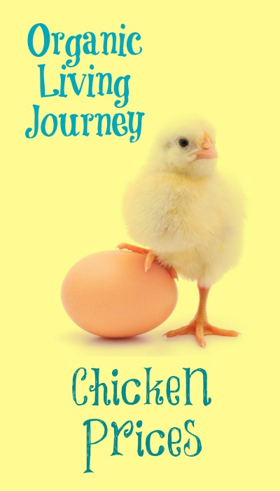 organic living journey comparing chicken prices