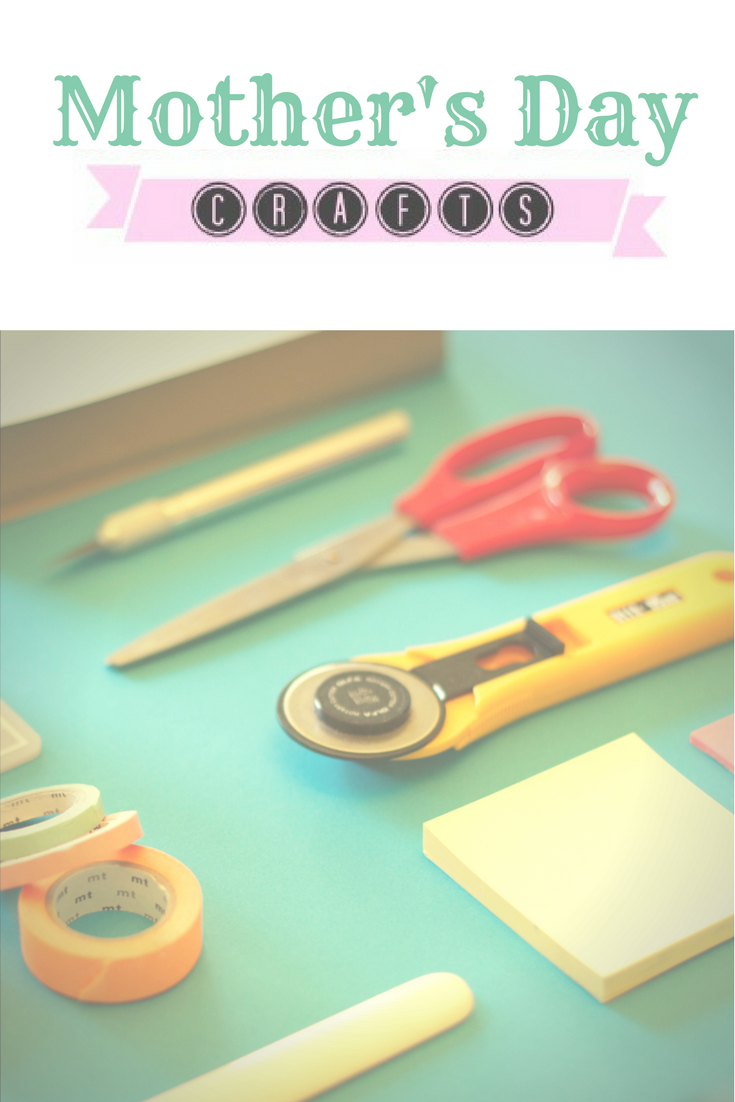 mothers day crafts