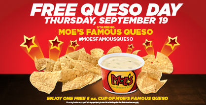 Moe's Free Queso Day, 9/19 Only :: Southern Savers