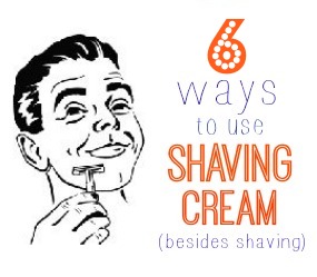 6 ways to use shaving cream (besides shaving)