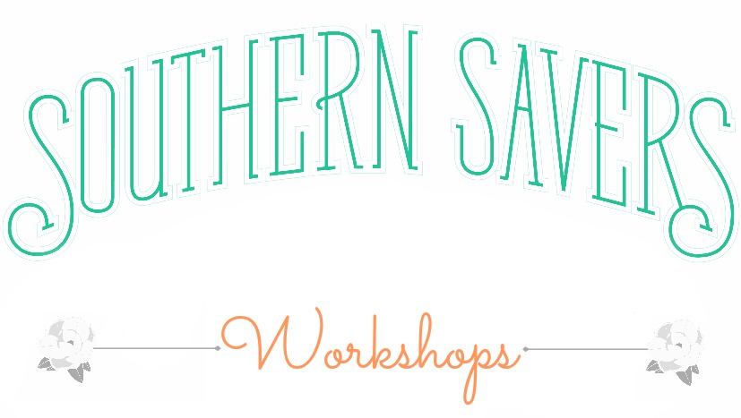 Southern Savers Workshops