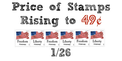 Price of stamps rising to 49¢ on 1/26 | Stock up on forever stamps now.