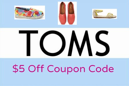 Toms Coupon Code: $5 Off $25 Purchase 