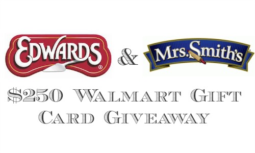 Win one of 5 $250 Walmart gift cards from Edwards & Mrs. Smith's pies!