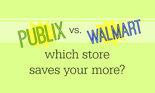 Walmart Vs Publix Which Store Saves You More Southern Savers