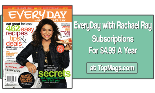 everyday with rachael ray magazine subscriptions 499
