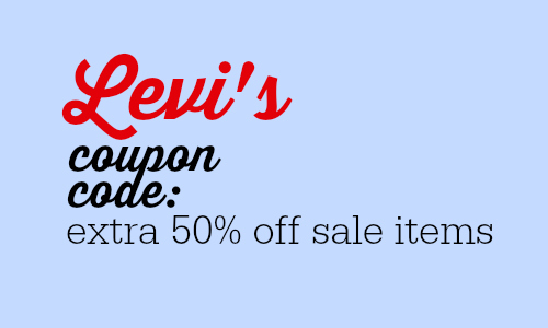 Levi&#39;s Coupon Code: Get An Additional 50% Off Sale Items :: Southern Savers