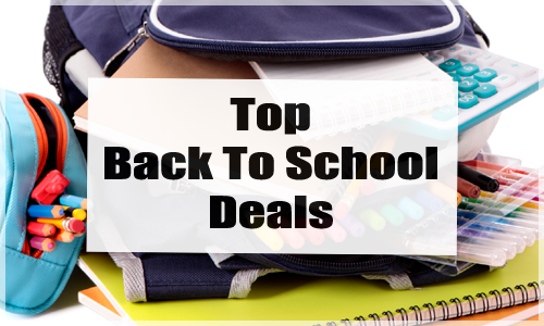 top back to school deals 7-15
