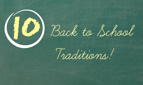 BAck to School Traditions