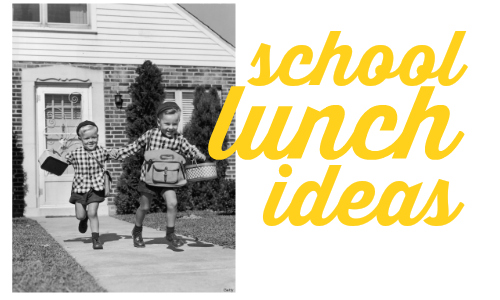 Spice up your child's lunchbox with these school lunch ideas and recipes!