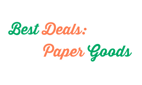 best deals on paper goods 2