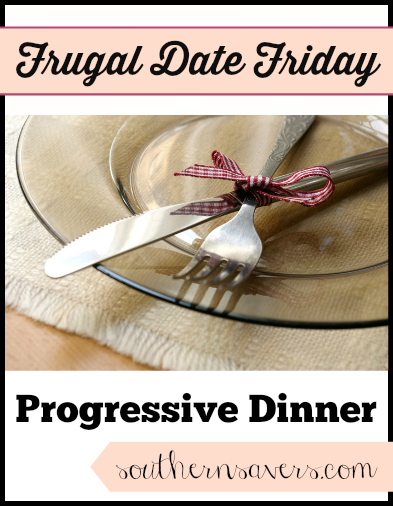 frugal date friday progressive dinner