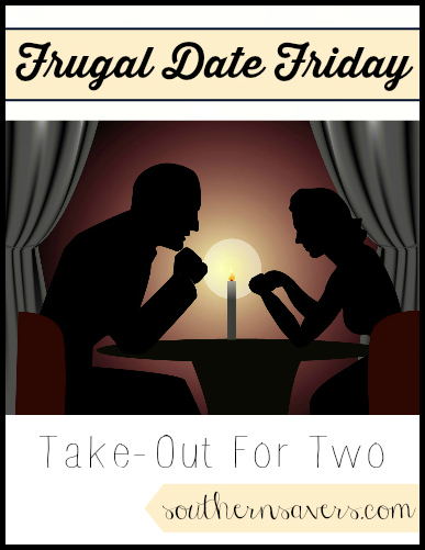 frugal date friday take out for two