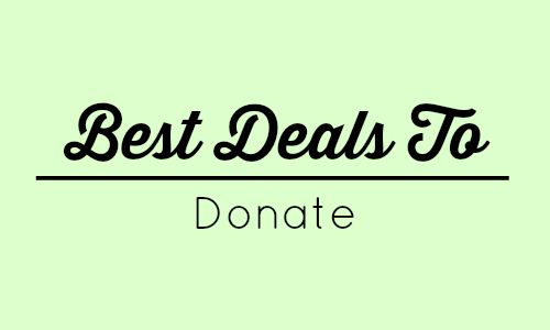 best deals to donate