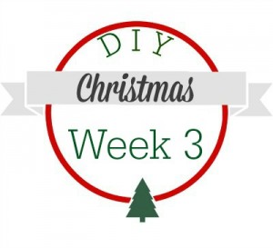 DIY Christmas week 3