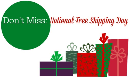 Don't miss National Free Shipping Day