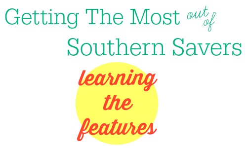 Getting the most out of Southern Savers