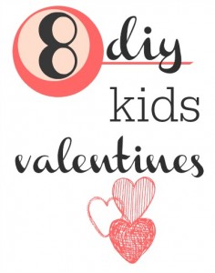 Top 8 DIY valentines for kids.  Great for school classes.