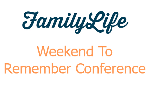 familylife weekend to remember