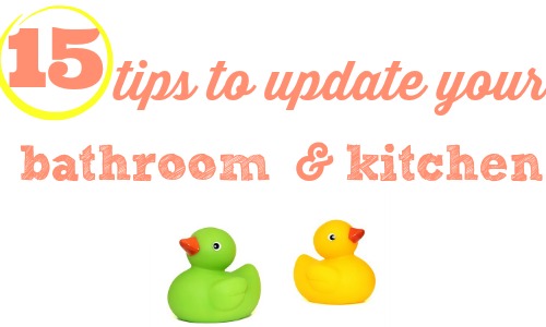 15 frugal tips to update your kitchen and bathroom cheaply and easily.
