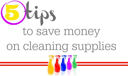 Here are 5 tips to save money on cleaning supplies.