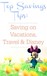 Ways to save on vacation, travel & Disney.  Here are some great tips to save money on vacations.