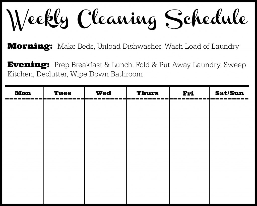 horizontal cleaning schedule