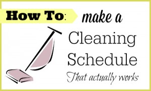 how to make a cleaning schedule
