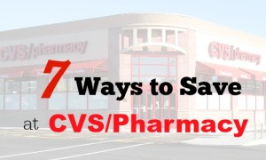 7 ways to save at cvs
