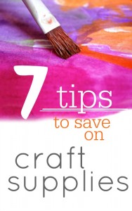 Don't spend a ton of money on craft supplies.  Here are 7 Tips to save money on craft supplies.