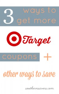 Here are 3 ways to get more Target coupons plus other ways to save!