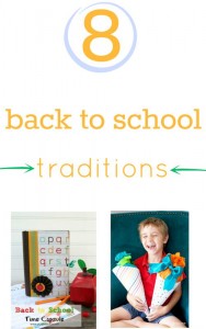 8 back to school traditions to start with your family.