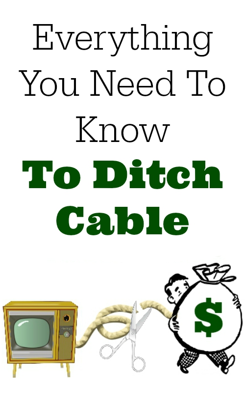 everything you need to know to ditch cable