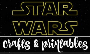 Star Wars crafts & printables