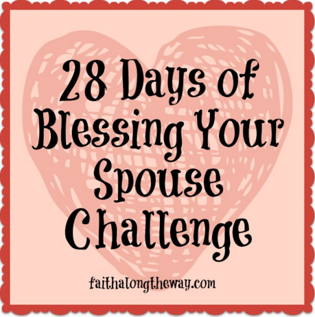 28 Days of Blessing your Spouse Challenge