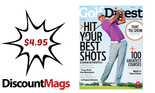 DiscountMags: Golf Digest Subscription, $4.95