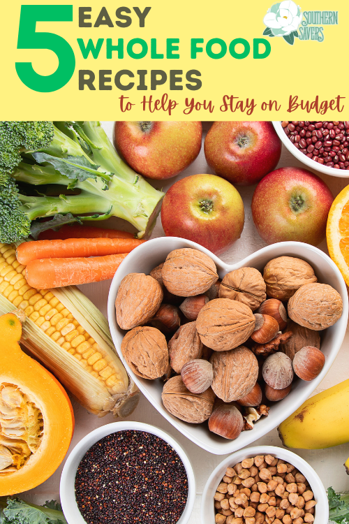 Stay on budget while eating fresh and healthy ingredients with these 5 whole food recipes to help you make the most of your grocery budget!