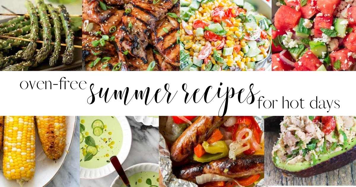 oven-free summer recipes for hot days