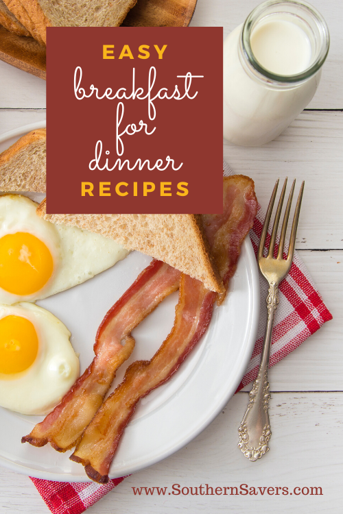 Getting bored with your usual meal plan of the same old ideas? Change up dinner a little bit with these Breakfast for Dinner recipes!
