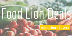 Food Lion Weekly Ad & Deals | Southern Savers :: Southern Savers