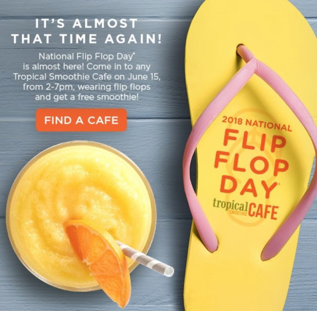 This Friday 6 15 Visit Tropical Smoothie Cafe Wearing Your Flip Flops And You Ll Get A Free Deal Is Available From 2 7 Pm