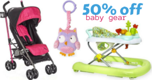 ToysRUs Deal | 50% off Baby Gear :: Southern Savers