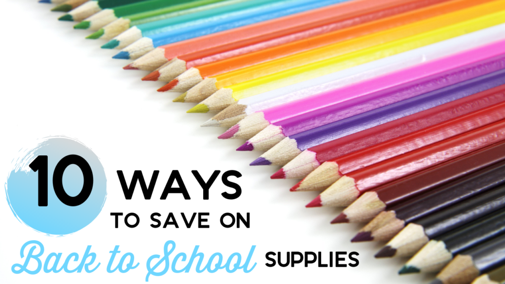 https://www.southernsavers.com/wp-content/uploads/2018/07/10-ways-to-save-on-back-to-school-supplies-1024x576.png