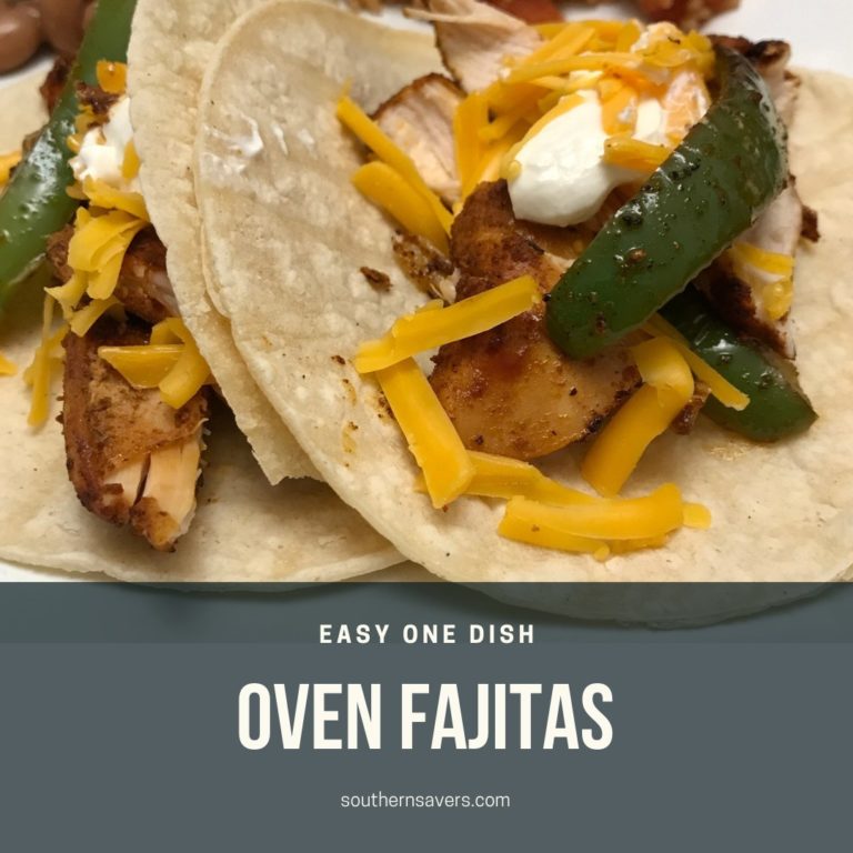 Easy Oven Fajitas Recipe: Chicken or Steak :: Southern Savers