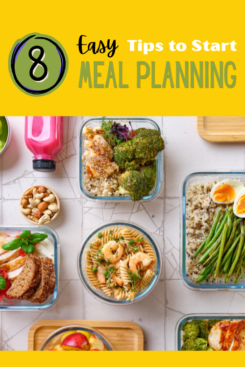 Meal planning saves a ton of money and time if you do it. If you're feeling overwhelmed, here are 8 easy tips to start meal planning!