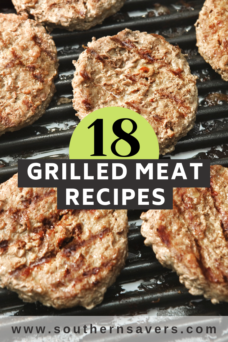 Take advantage of grilling season by cooking outside! These 18 grilled meat recipes will give you plenty of variety in your cooking this summer!