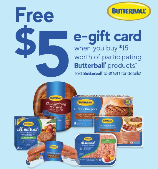 5 Gift Card With 15 Butterball Purchase Ground Turkey For 1 95 5-gift-card-with-15-butterball-purchase-ground-turkey-for-1-95