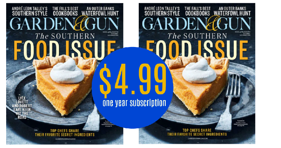 Garden Gun Magazine Subscription For 4 99 Southern Savers